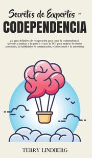 Secretos De Expertos - Codependencia:  L