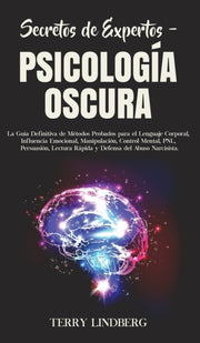 Secretos De Expertos - Psicolog A Oscura By Lindberg, Terry