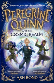 Peregrine Quinn & The Cosmic Realm By Bond, Ash