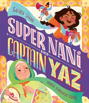 Super Nani & Captain Yaz