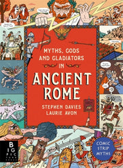 Myths Gods & Gladiators In Ancient Rome