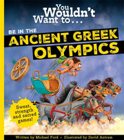 You Wouldnt Want To Be In/ancient Greek By Ford, Michael