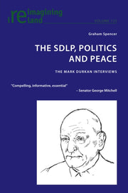 Sdlp Politics And Peace By Maher, Eamon