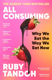 All Consuming By Tandoh, Ruby