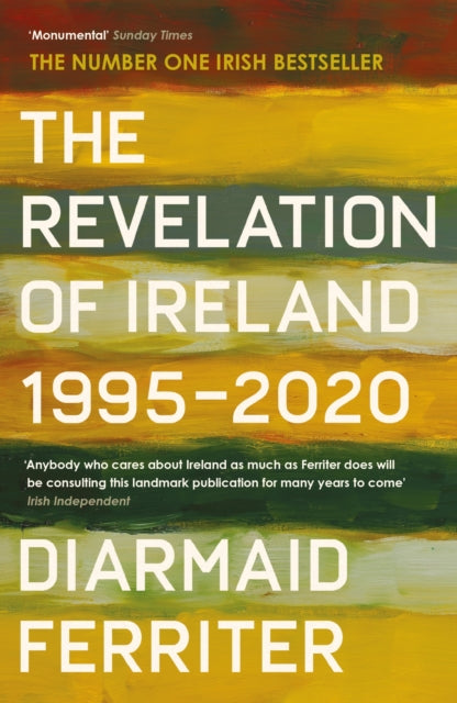Revelation Of Ireland 1995-2020 By Ferriter, Diarmaid