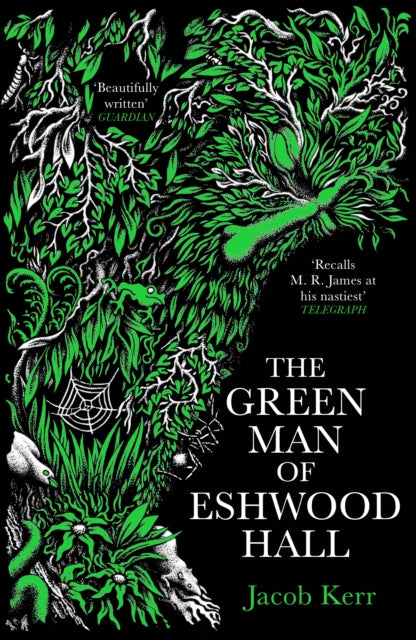 Green Man Of Eshwood Hall By Kerr, Jacob