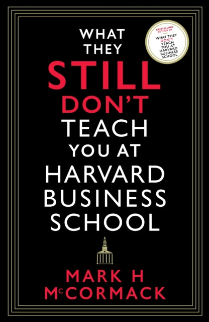 What They Still Dont Teach You/harvard