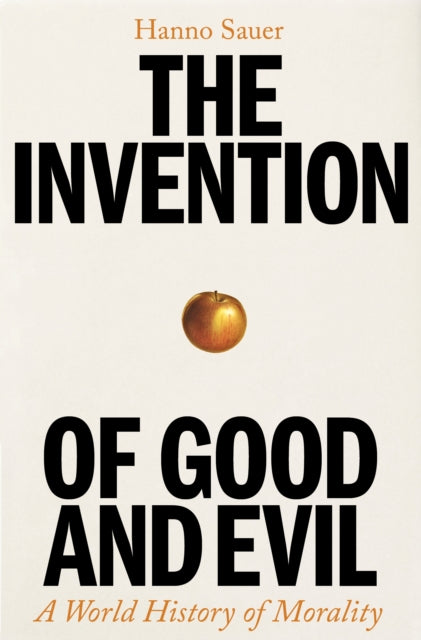 Invention Of Good & Evil