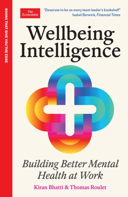 Wellbeing Intelligence By Roulet, Thomas