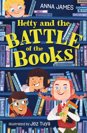 Hetty & The Battle Of The Books By James, Anna