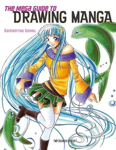 Mega Guide To Drawing Manga