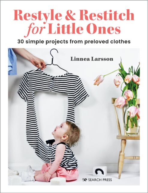 Restyle & Restitch For Little Ones