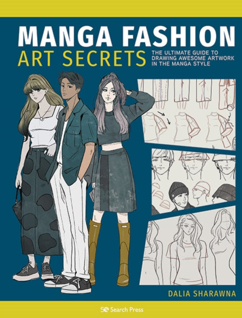 Manga Fashion Art Secrets By Sharawna, Dalia