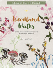Love Of Cloth & Thread Woodland Walks By Rose, Tilly