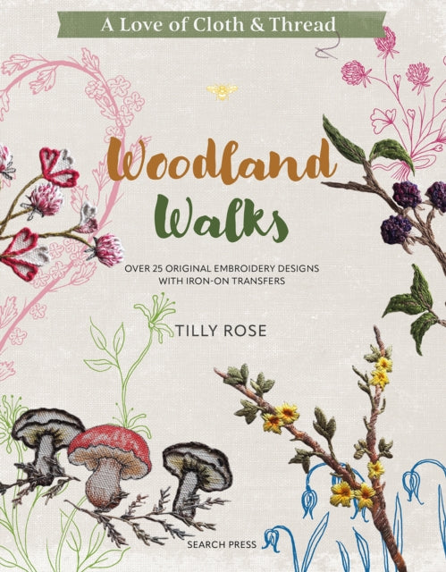 Love Of Cloth & Thread Woodland Walks By Rose, Tilly