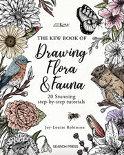 Kew Book Of Drawing Flora & Fauna By Robinson, Joy-louise