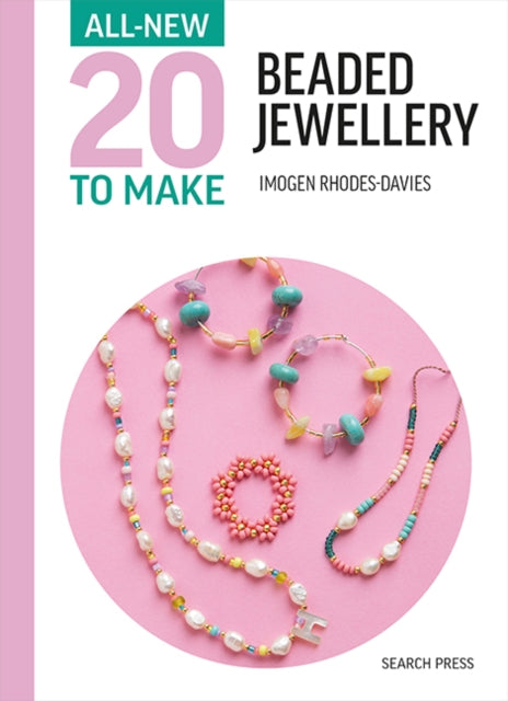 All New Twenty To Make Beaded Jewellery