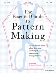 Essential Guide To Pattern Making