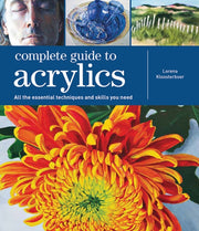 Complete Guide To Acrylics