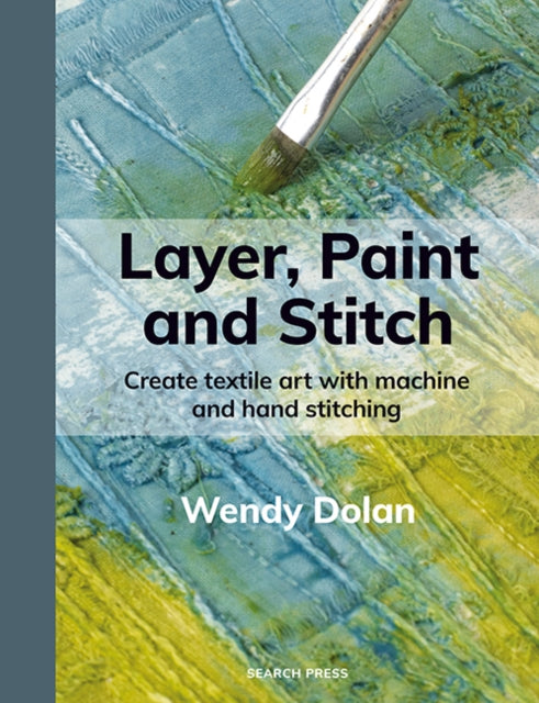 Layer Paint & Stitch