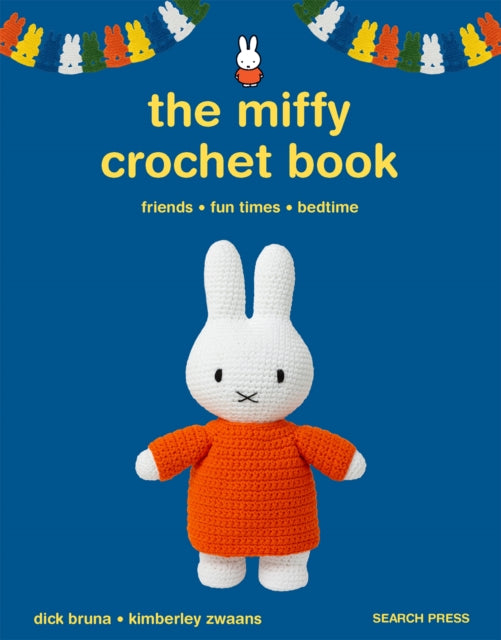 Miffy Crochet Book By Zwaans, Kimberley