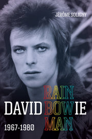David Bowie Rainbow Man 1967-1980