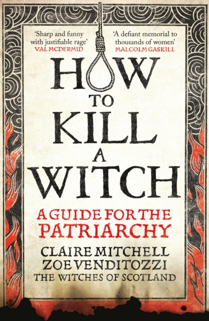 How To Kill A Witch By Mitchell, Claire