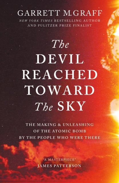 Devil Reached Toward The Sky By Graff, Garrett M.