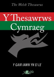 Thesawrws Cymraeg Y Welsh Theusarus The By Thesawrws Cymraeg Y Welsh Theusarus