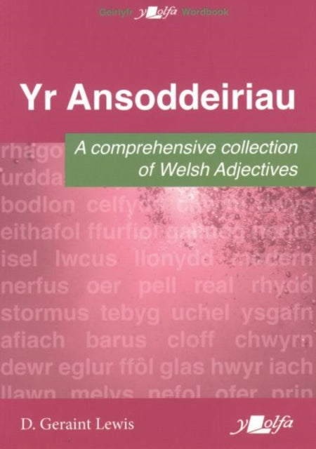 Ansoddeiriau Yr A Comprehensive Collecti