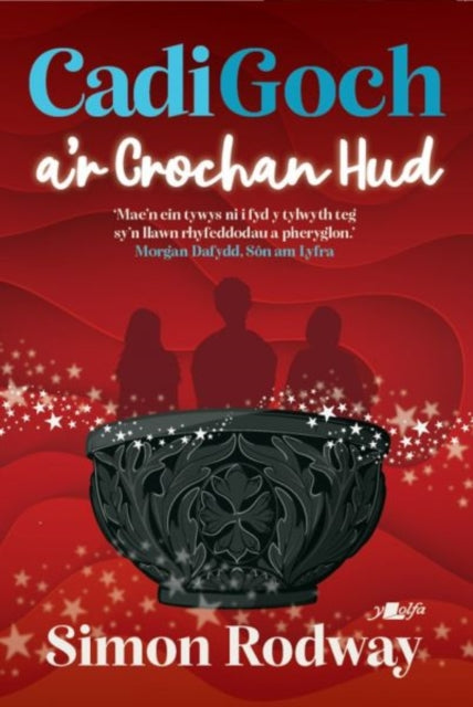 Cadi Goch Ar Crochan Hud