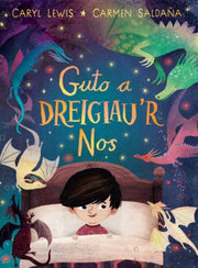Guto A Dreigiaur Nos