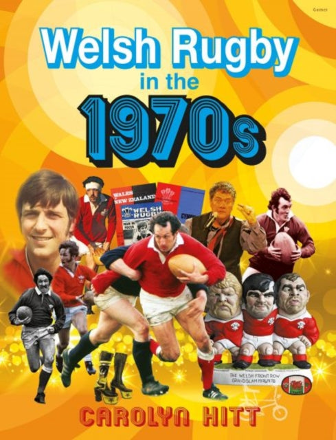 Welsh Rugby In The 1970s