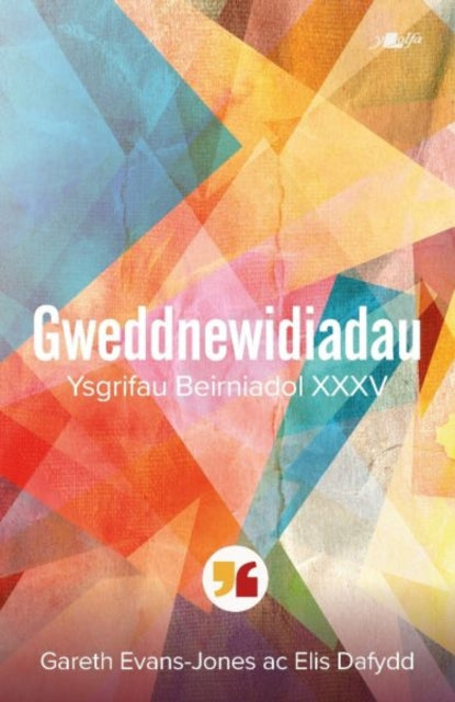 Gweddnewidiadau Ysgrifau Beirniadol Xxxv By Y Lolfa