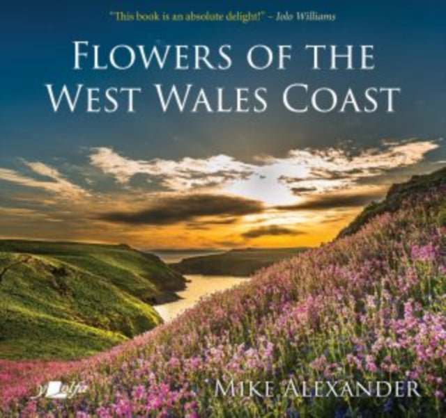 Flowers Of The West Wales Coast By Alexander, Mike