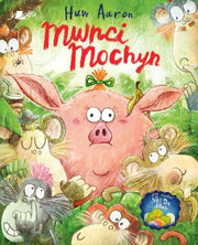 Mwnci Mochyn By Aaron, Huw