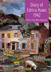 Diary Of Edrica Huws 1942 By Huws, Edrica