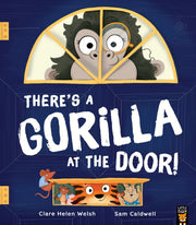 Theres A Gorilla At The Door