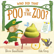 Who Did That Poo In The Zoo By Smallman, Steve