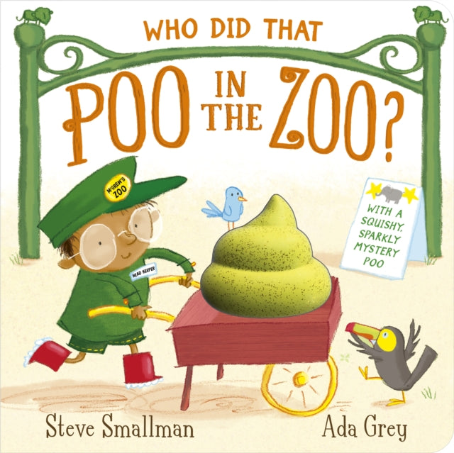 Who Did That Poo In The Zoo By Smallman, Steve