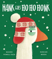 Hank Goes Ho Ho Honk By Powell-tuck, Maudie