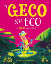 Geco Ar Eco Y Gecko & The Echo The