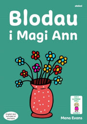 Llyfrau Hwyl Magi Ann Blodau I Magi Ann