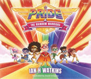 Pride & The Rainbow Warriors