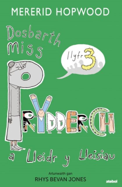 Cyfres Dosbarth Miss Prydderch 3 Dosbart