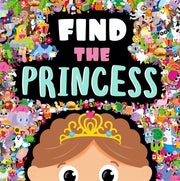 Find The Princess By Igloo Books Ltd