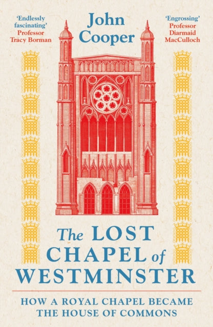 Lost Chapel Of Westminster By Cooper, John