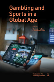 Gambling & Sports In A Global Age By Mcgee, Darragh