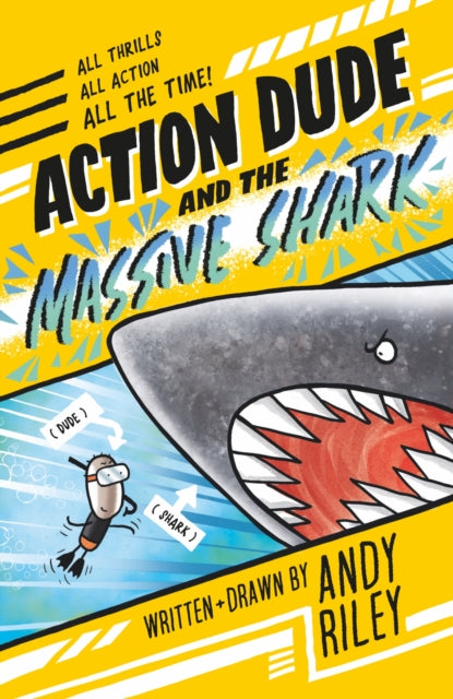 Action Dude & The Massive Shark