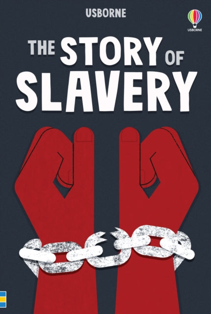 Story Of Slavery By Courtauld, Sarah